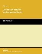 Juristisch denken und argumentieren