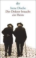 Der Doktor braucht ein Heim