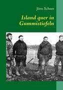 Island quer in Gummistiefeln