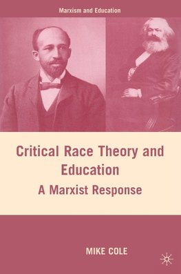 Critical Race Theory and Education