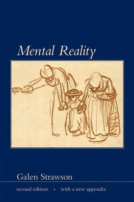 Strawson, G: Mental Reality 2e with a new appendix