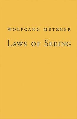 Metzger, W: Laws of Seeing