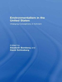 Bomberg, E: Environmentalism in the United States