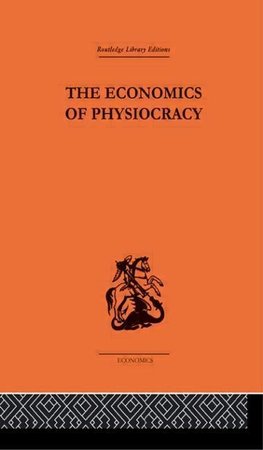 Meek, R: Economics of Physiocracy