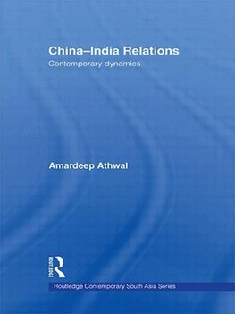 Athwal, A: China-India Relations