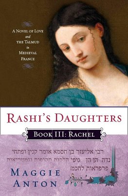 Rashi's Daughters, Book III