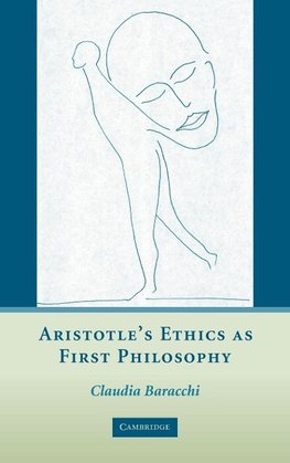 Aristotle's Ethics as First Philosophy