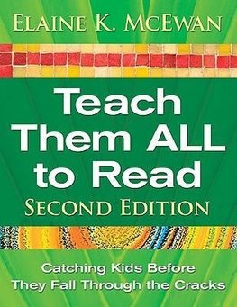 McEwan, E: Teach Them ALL to Read