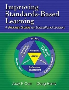 Carr, J: Improving Standards-Based Learning