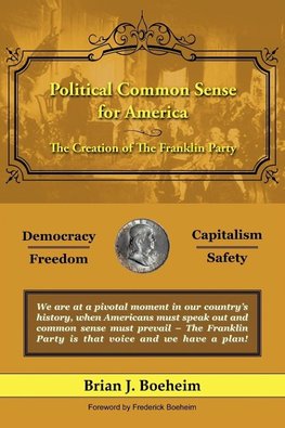 Political Common Sense for America