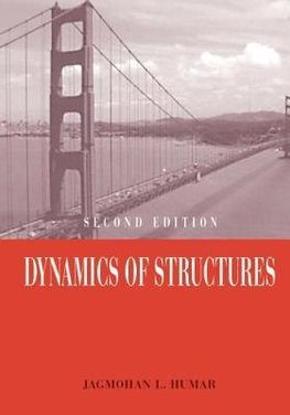 Humar, J: Dynamics of Structures: Second Edition