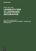 Geographie des Meeres - Ozeane und Küsten, Teil 2