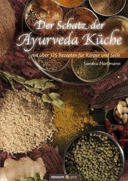 Der Schatz der Ayurveda Küche