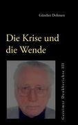 Die Krise und die Wende