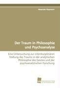 Der Traum in Philosophie und Psychoanalyse