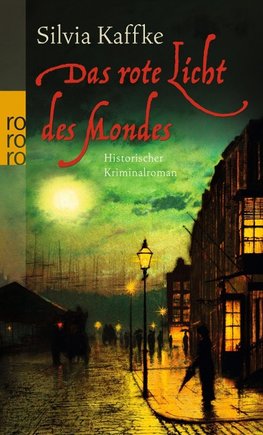 Kaffke, S: rote Licht des Mondes