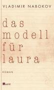 Nabokov, V: Modell für Laura