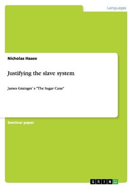 Justifying the slave system