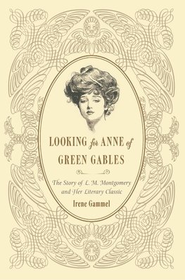 LOOKING FOR ANNE OF GREEN GABL