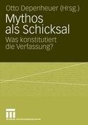 Mythos als Schicksal