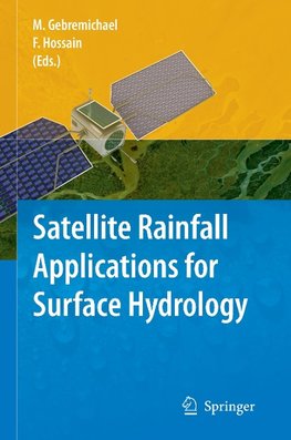 Satellite Rainfall Applications for Surface Hydrology