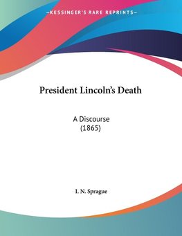 President Lincoln's Death