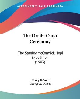 The Oraibi Oaqo Ceremony