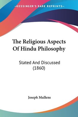 The Religious Aspects Of Hindu Philosophy