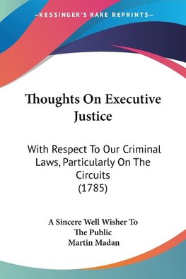 Thoughts On Executive Justice