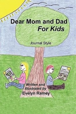 Dear Mom and Dad for Kids