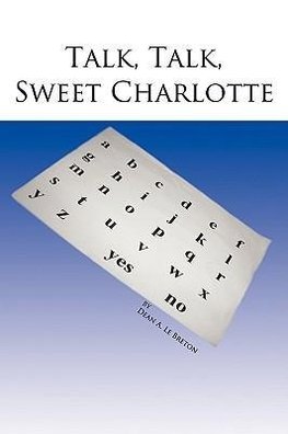 Talk, Talk, Sweet Charlotte