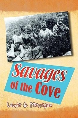 Savages of the Cove