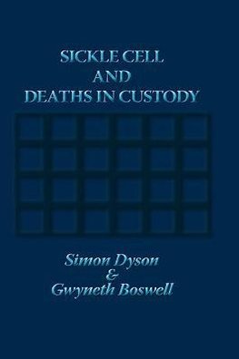 Sickle Cell and Deaths in Custody