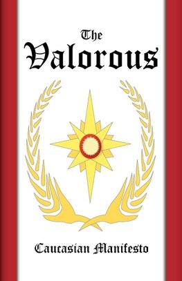 The Valorous