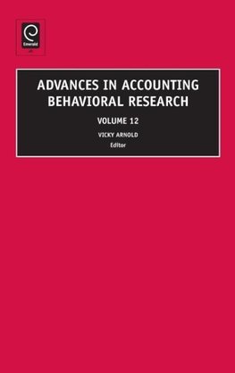 Advances in Accounting Behavioral Research Volume 12