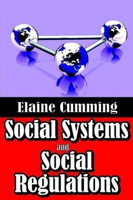 Cumming, E: Social Systems and Social Regulations