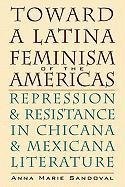 Toward a Latina Feminism of the Americas