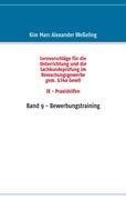 Lernvorschläge für die Sachkundeprüfung im Bewachungsgewerbe gem. §34a GewO IX - Praxishilfen