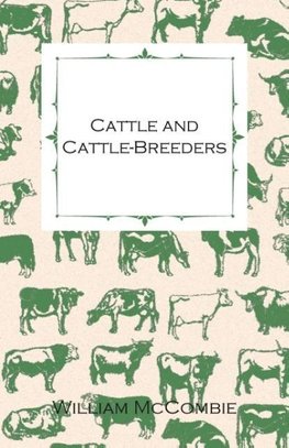 Cattle and Cattle-Breeders