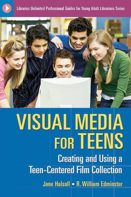 Visual Media for Teens