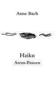 Haiku Atem-Pausen