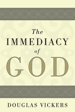 The Immediacy of God