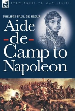 Aide-de-Camp to Napoleon