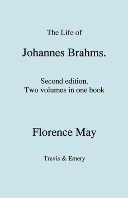 The Life of Johannes Brahms.  Second edition, revised.  (Volumes 1 and 2 in one book).  (First published 1948).