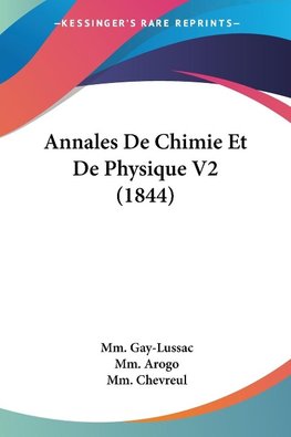 Annales De Chimie Et De Physique V2 (1844)