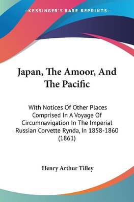 Japan, The Amoor, And The Pacific