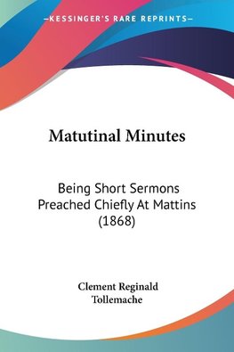 Matutinal Minutes