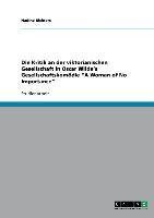 Die Kritik an der viktorianischen Gesellschaft in Oscar Wilde's Gesellschaftskomödie "A Woman of No Importance"