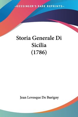 Storia Generale Di Sicilia (1786)