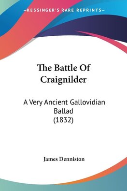 The Battle Of Craignilder